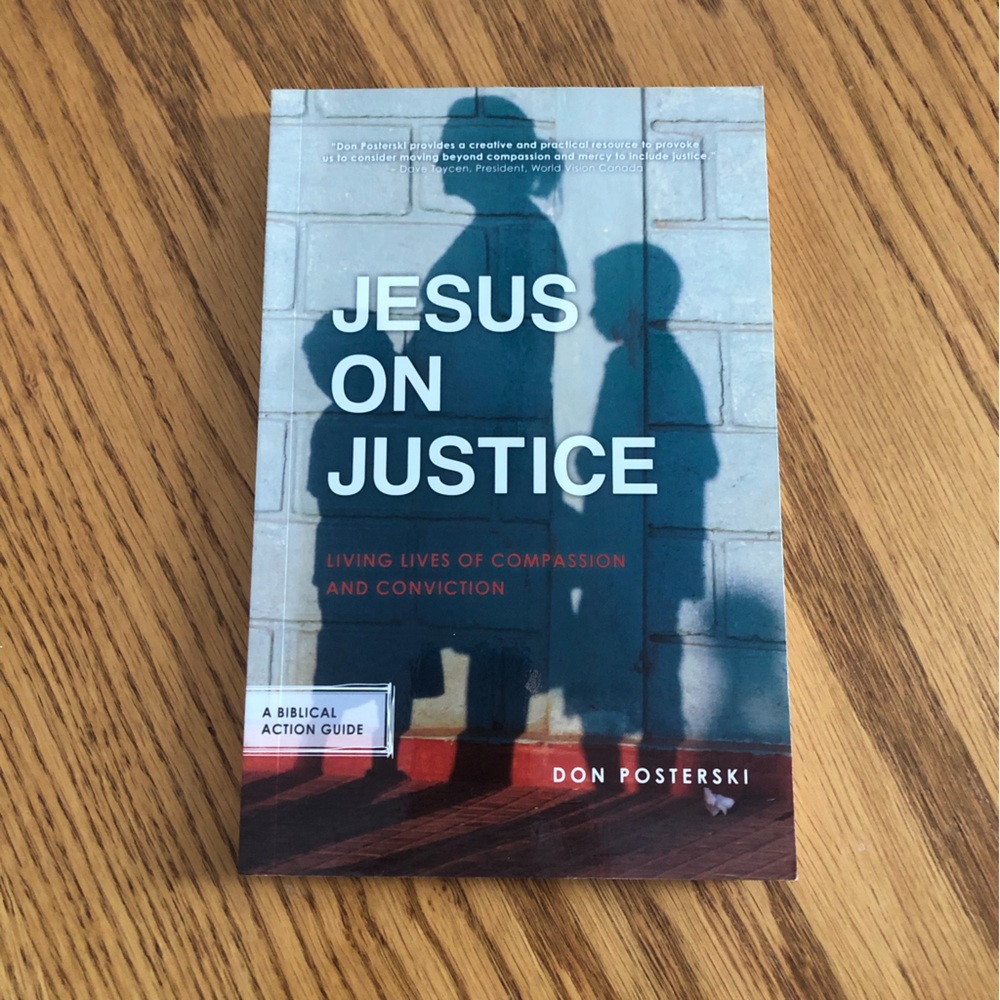 Book - Jesus on Justice by Don Posterski